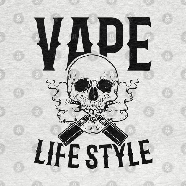 Vape Life Style by Nayo Draws